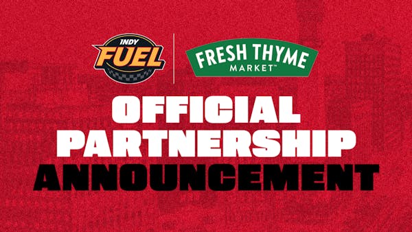 INDY FUEL ANNOUNCE MULTI-YEAR PARTNERSHIP WITH FRESH THYME MARKET