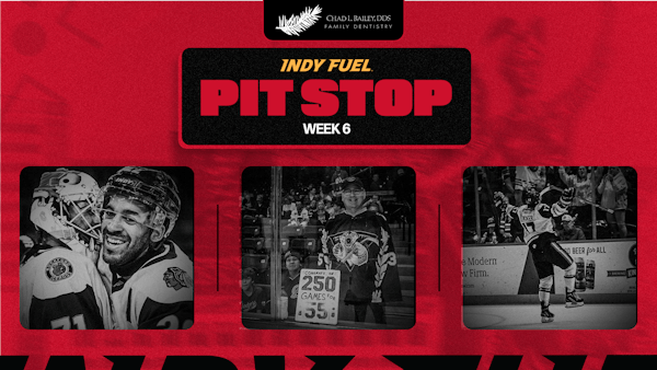 INDY FUEL PIT STOP: WEEK 6